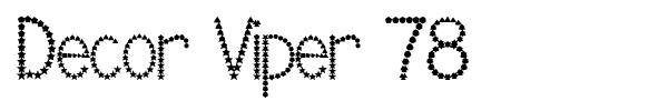 Decor Viper 78 font preview